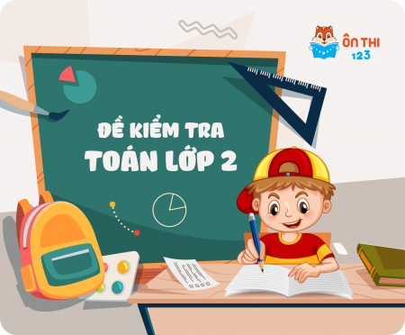 Đề kiểm tra Toán lớp 2