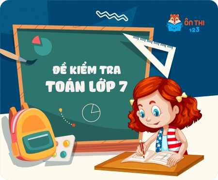 Đề kiểm tra toán lớp 7