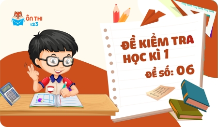 Đề kiểm tra học kì I - Toán 3 chương trình CÁNH DIỀU ( Đề số 6 )
