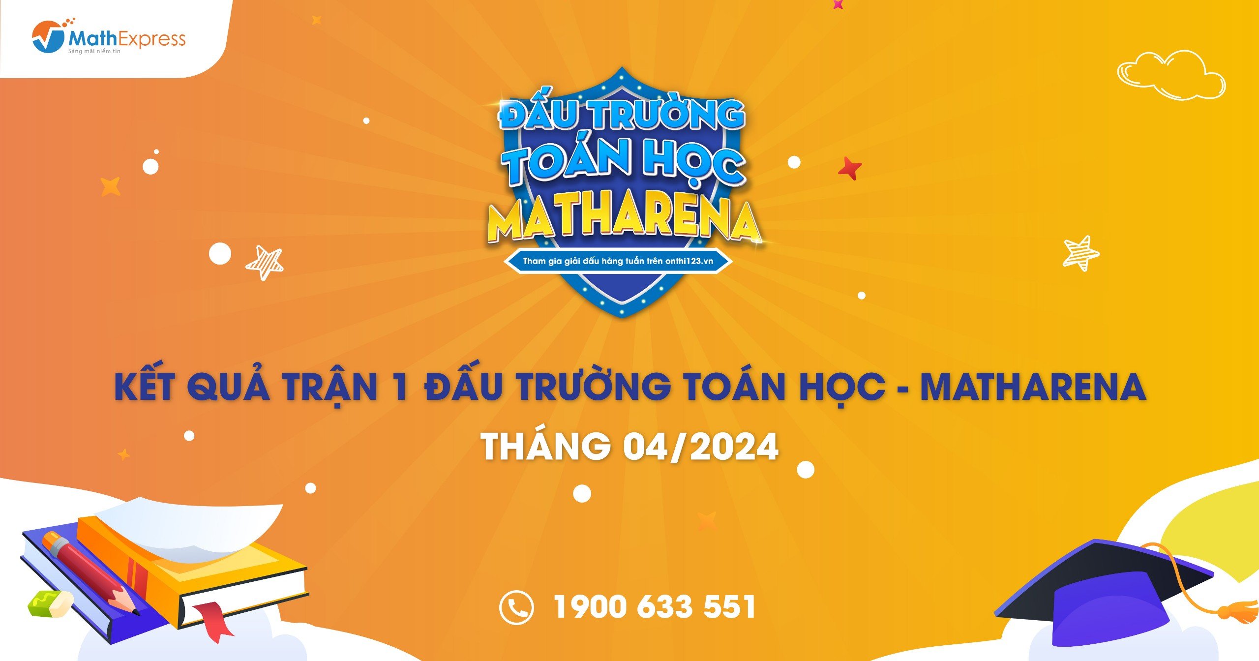 Thông báo kết quả trận đầu tiên đấu trường Toán học – MathArena tháng 04/2024