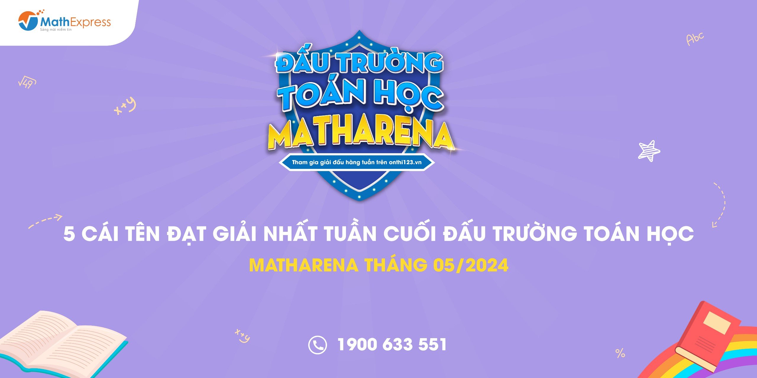 Hé lộ 5 cái tên đạt giải Nhất tuần cuối đấu trường Toán học – MathArena tháng 05/2024